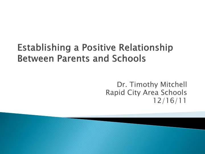 establishing a positive relationship b etween parents and schools