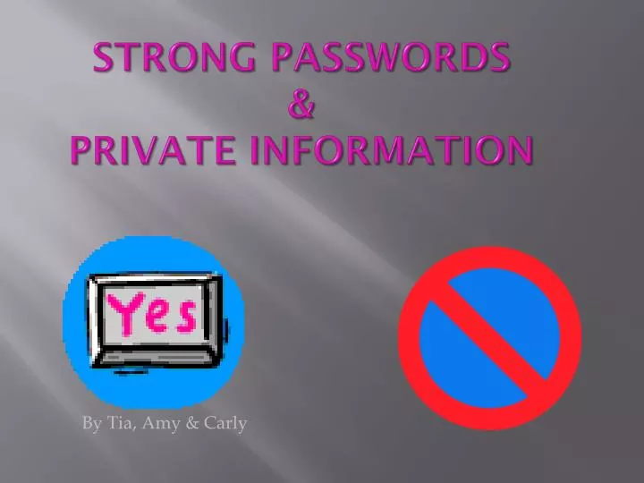 strong passwords private information