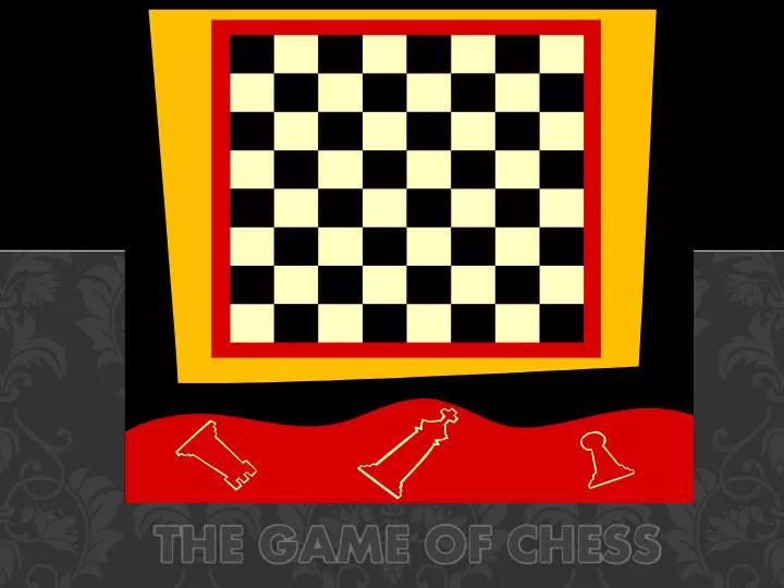the game of chess