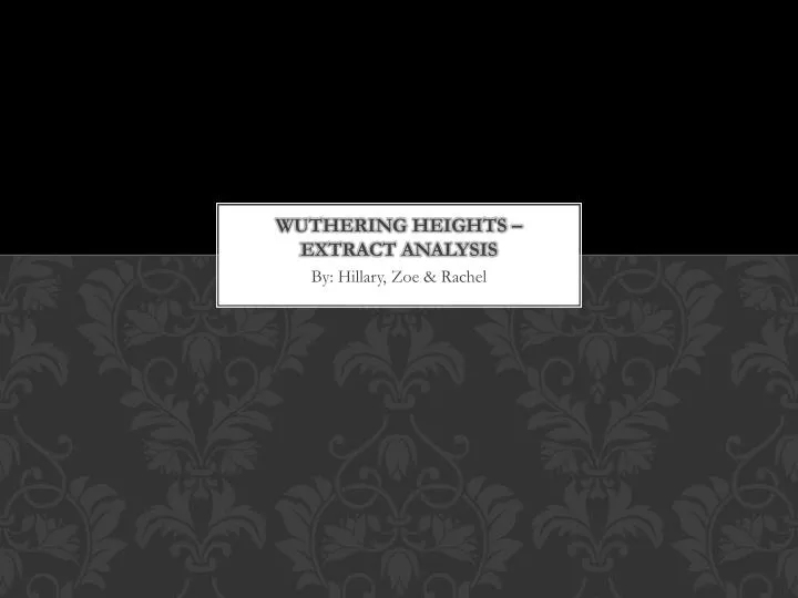 wuthering heights extract analysis