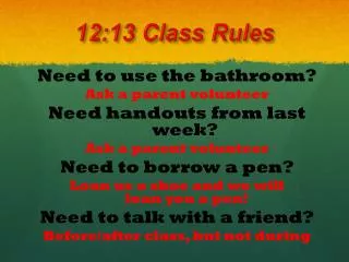 12:13 Class Rules