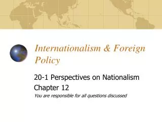 Internationalism &amp; Foreign Policy