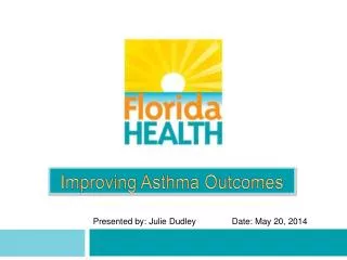 Improving Asthma Outcomes