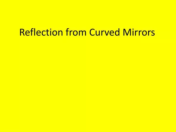 reflection from curved mirrors