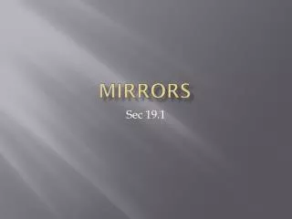 mirrors