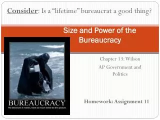 Size and Power of the Bureaucracy
