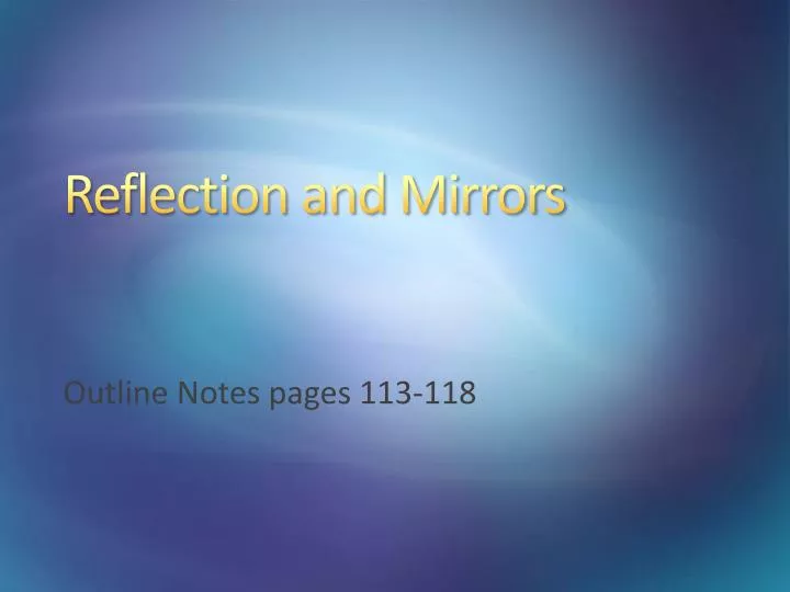 reflection and mirrors