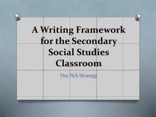 A Writing Framework for the Secondary Social Studies Classroom