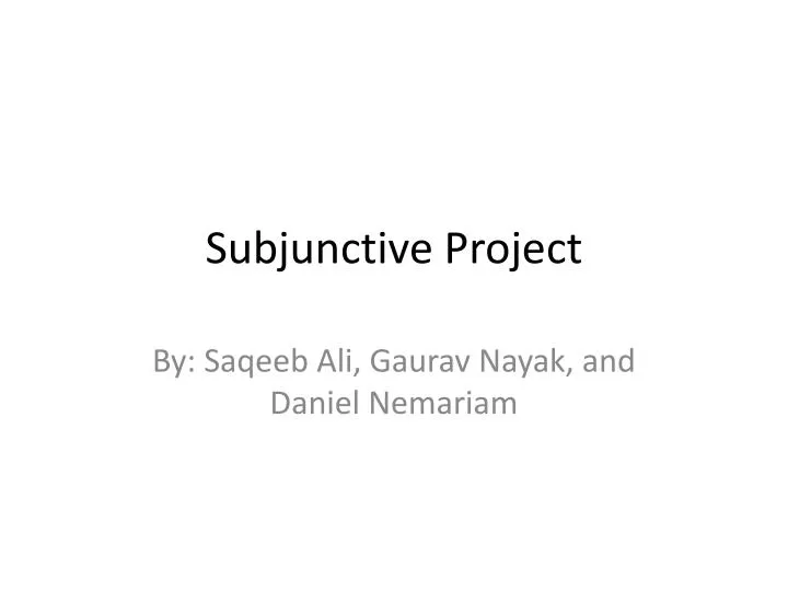 subjunctive project