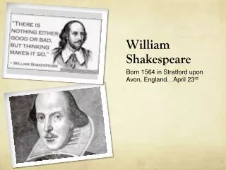 William Shakespeare