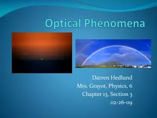 Optical Phenomena