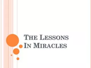 The Lessons In Miracles