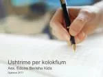 Ushtrime per kolokfium - slide 1