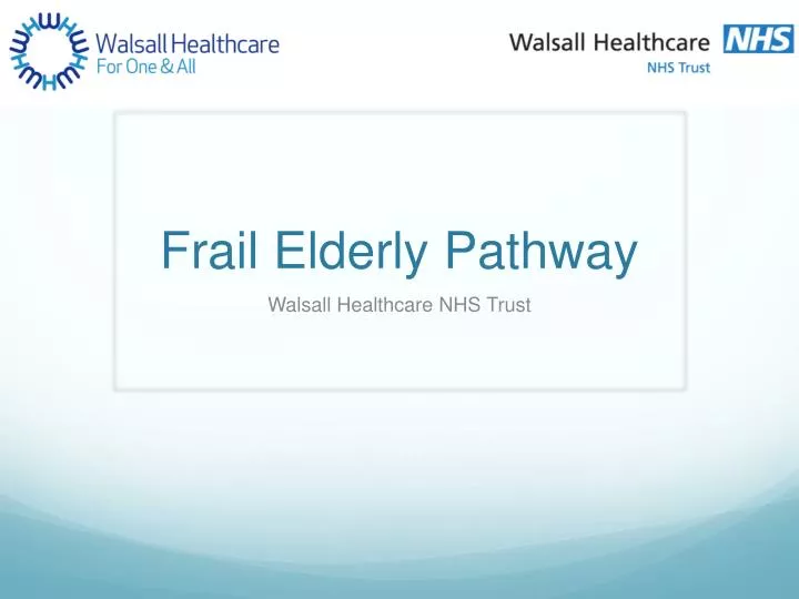 frail elderly pathway