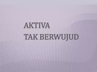 aktiva tak berwujud