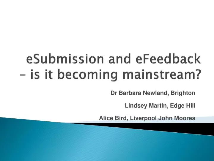 esubmission and efeedback is it becoming mainstream