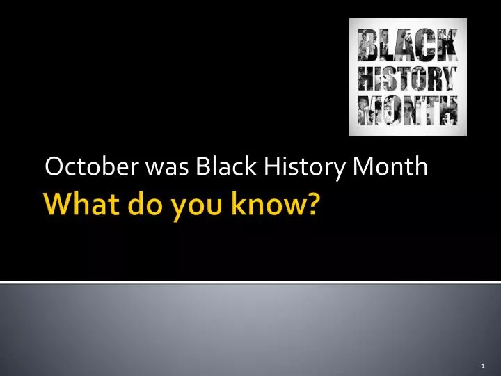 october was black history month