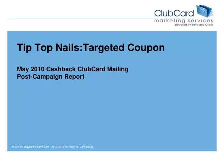 tip top nails targeted coupon may 2010 cashback clubcard mailing post campaign report