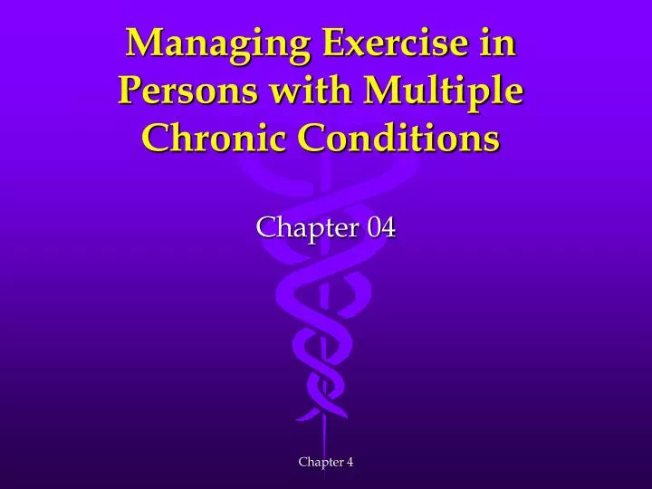 managing exercise in persons with multiple chronic conditions