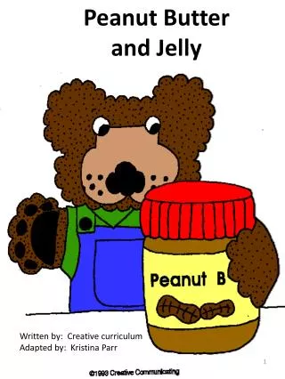 Peanut Butter and Jelly