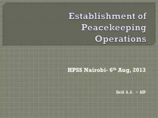 establishment of peacekeeping operations