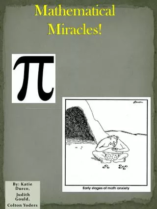 Mathematical Miracles!