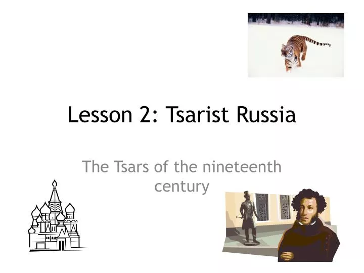 lesson 2 tsarist russia