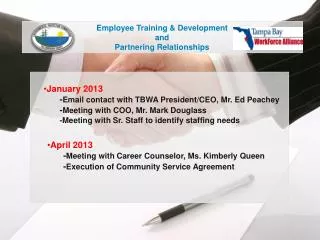 Employee Training &amp; Development and Partnering Relationships