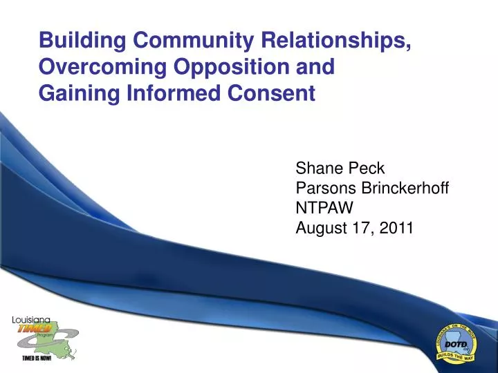 building community relationships overcoming opposition and gaining informed consent