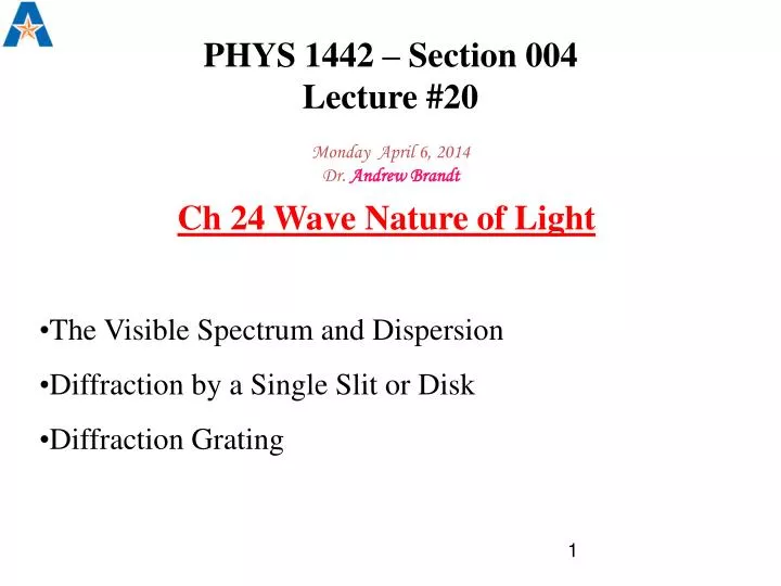 phys 1442 section 004 lecture 20