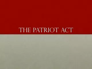 The Patriot ACt