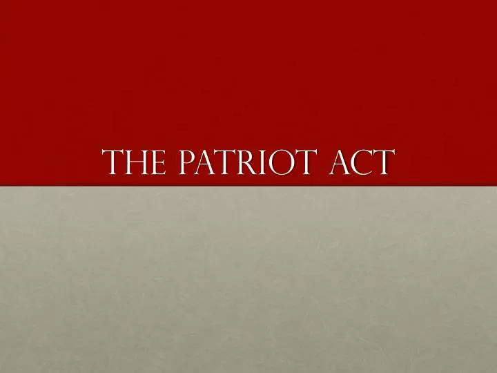 the patriot act