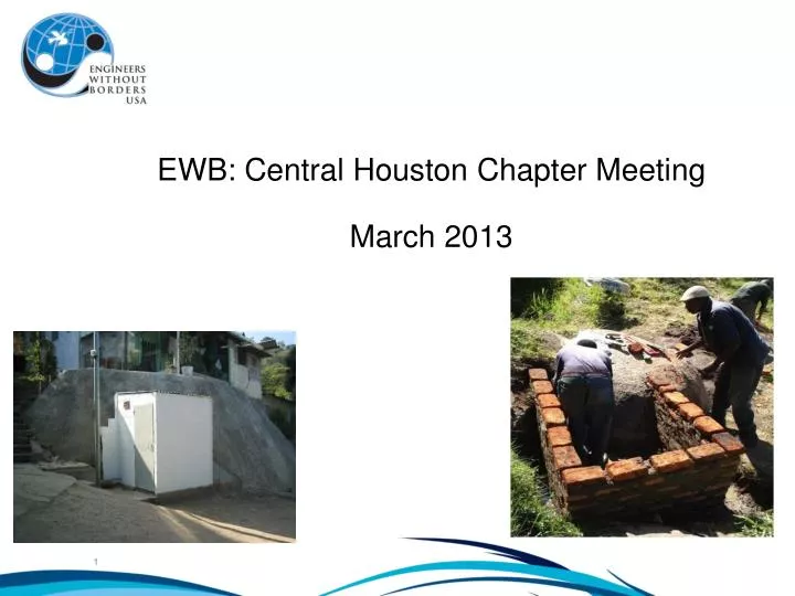 ewb central houston chapter meeting march 2013
