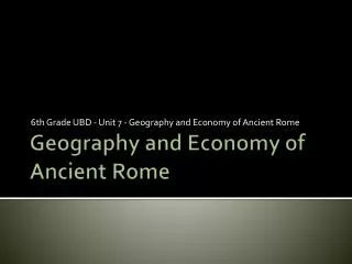 Geography and Economy of Ancient Rome