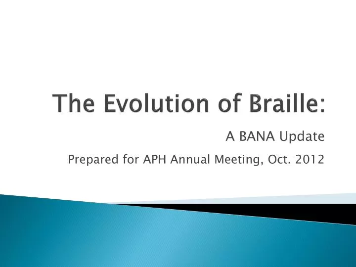 the evolution of braille