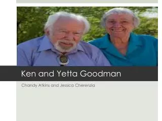 Ken and Yetta Goodman
