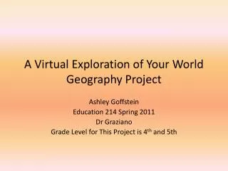 A Virtual Exploration of Your World Geography Project
