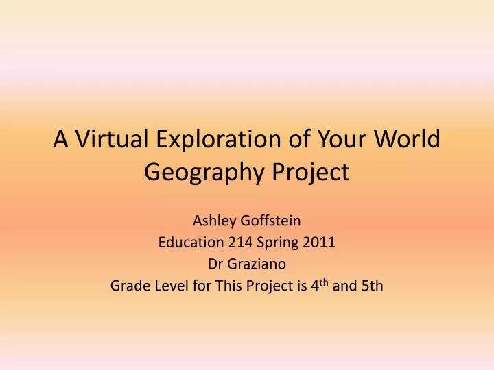 a virtual exploration of your world geography project