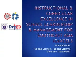 Orientation for Flexible Learners, Flexible Learning Tutors and Stakeholders