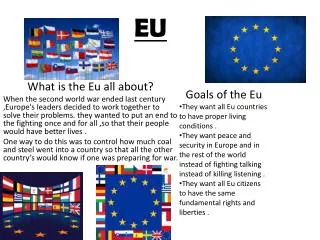 What is the Eu all about?