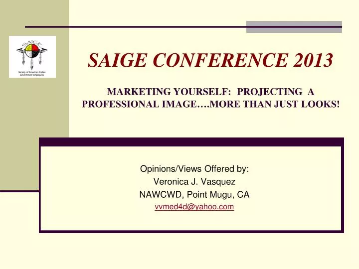 saige conference 2013 marketing yourself projecting a professional image more than just looks