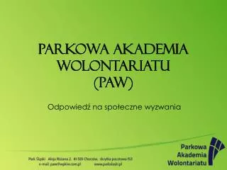 Parkowa Akademia Wolontariatu (PAW)