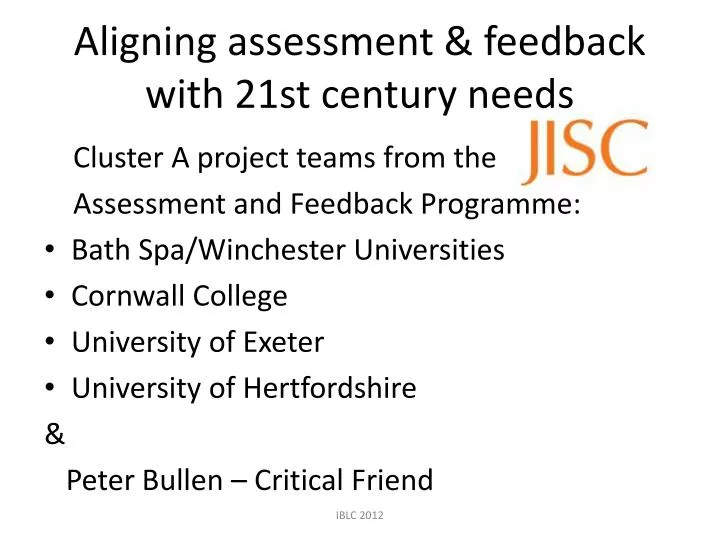 aligning assessment feedback with 21st century needs