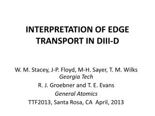 INTERPRETATION OF EDGE TRANSPORT IN DIII-D