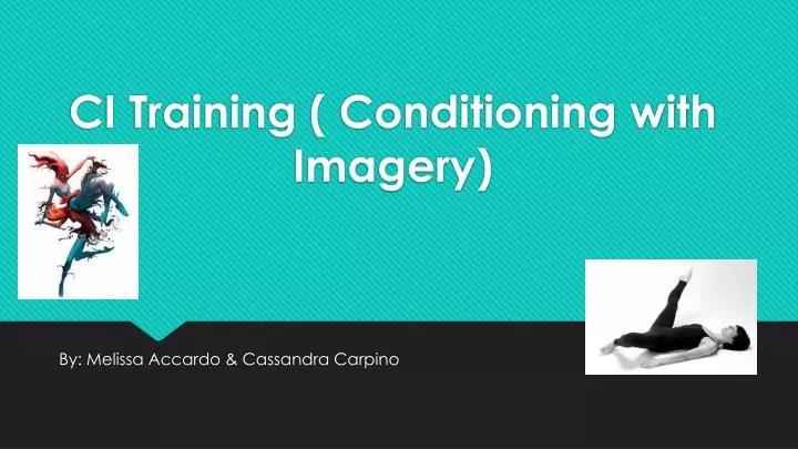 ci training conditioning with imagery