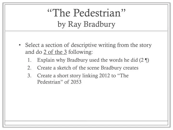 the pedestrian by ray bradbury