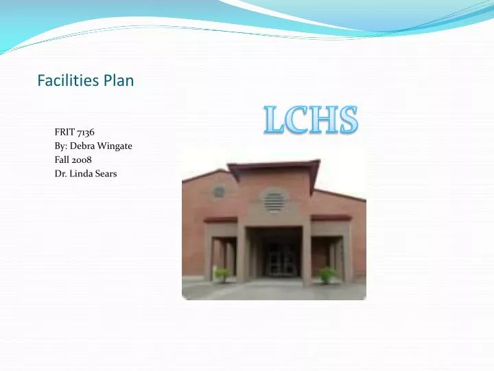 facilities plan