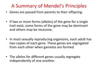 A Summary of Mendel's Principles
