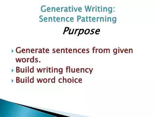 Generative Writing: Sentence Patterning