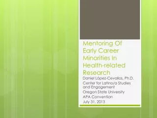 Mentoring Of Early Career Minorities In Health-related Research